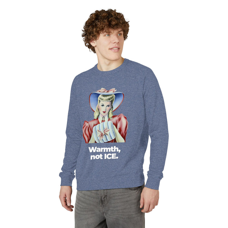 "Warmth, not ICE" Vintage Portrait Raglan Crewneck | Pro-Immigrant Activism | French Terry Sweatshirt