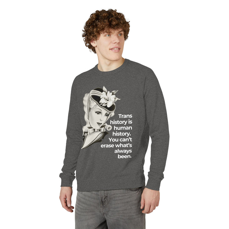 "Trans History is Human History" Vintage Portrait Crewneck | Trans Visibility | Sweatshirt