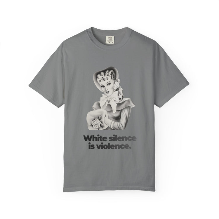"White Silence is Violence" Vintage Portrait Tee | Activist Apparel | Garment-Dyed Heavyweight Crewneck
