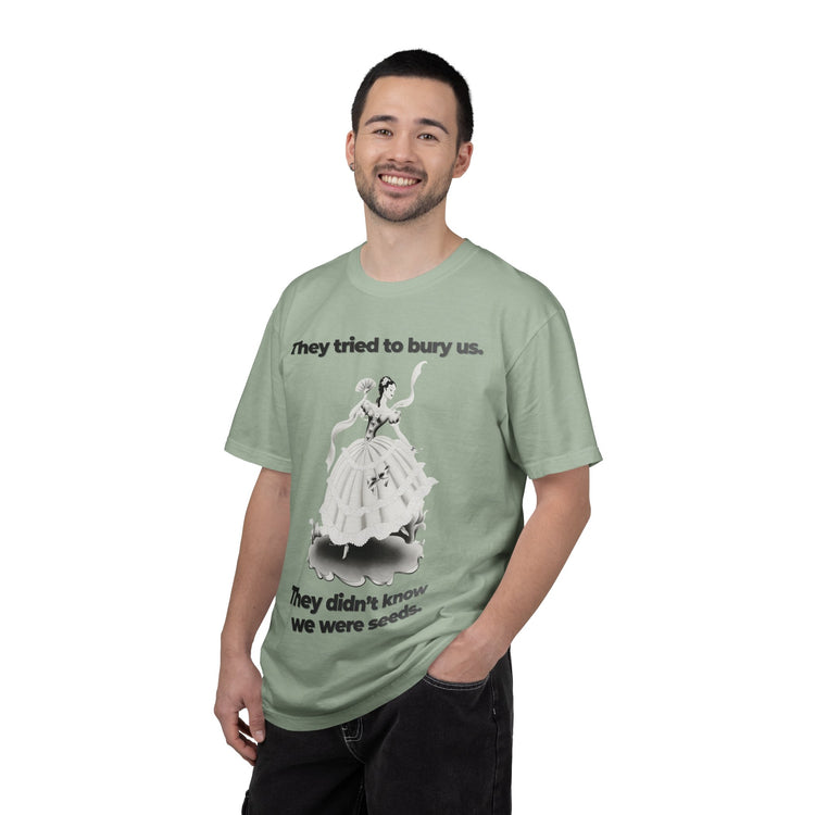 "They Tried to Bury Us" Vintage Portrait Tee | Immigrant & Queer Resilience | Garment-Dyed Heavyweight Crewneck