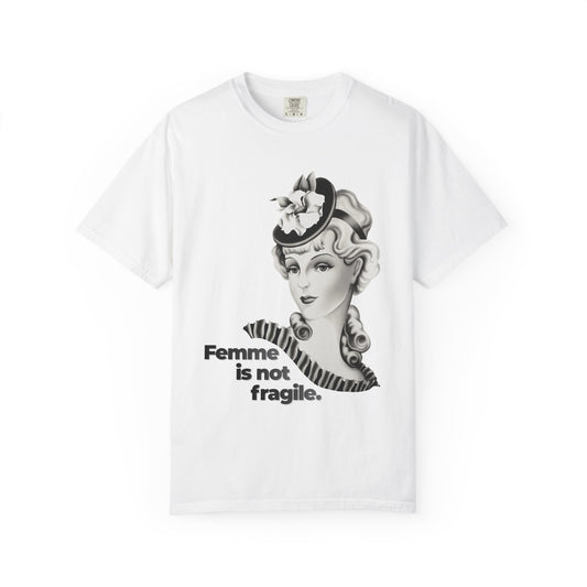 "Femme is Not Fragile" Vintage Portrait Tee | Queer Femme Pride | Garment-Dyed Heavyweight Crewneck