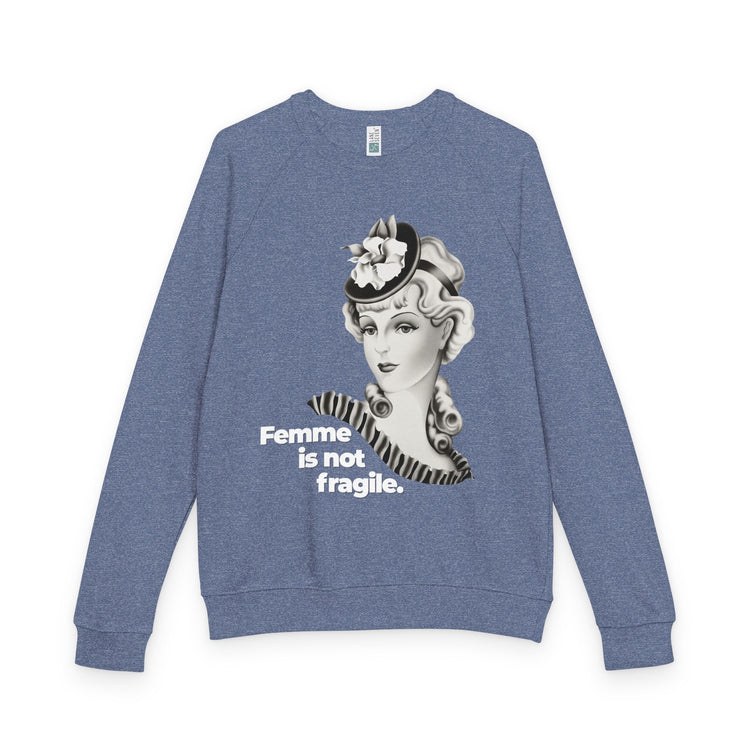 "Femme is Not Fragile" Vintage Portrait Raglan Crewneck | Queer Femme Pride | French Terry Sweatshirt
