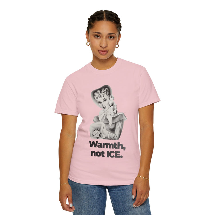 "Warmth, not ICE" Vintage Portrait Tee | Pro-Immigrant Activism | Garment-Dyed Heavyweight Crewneck