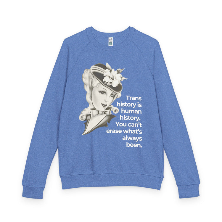 "Trans History is Human History" Vintage Portrait Crewneck | Trans Visibility | Sweatshirt