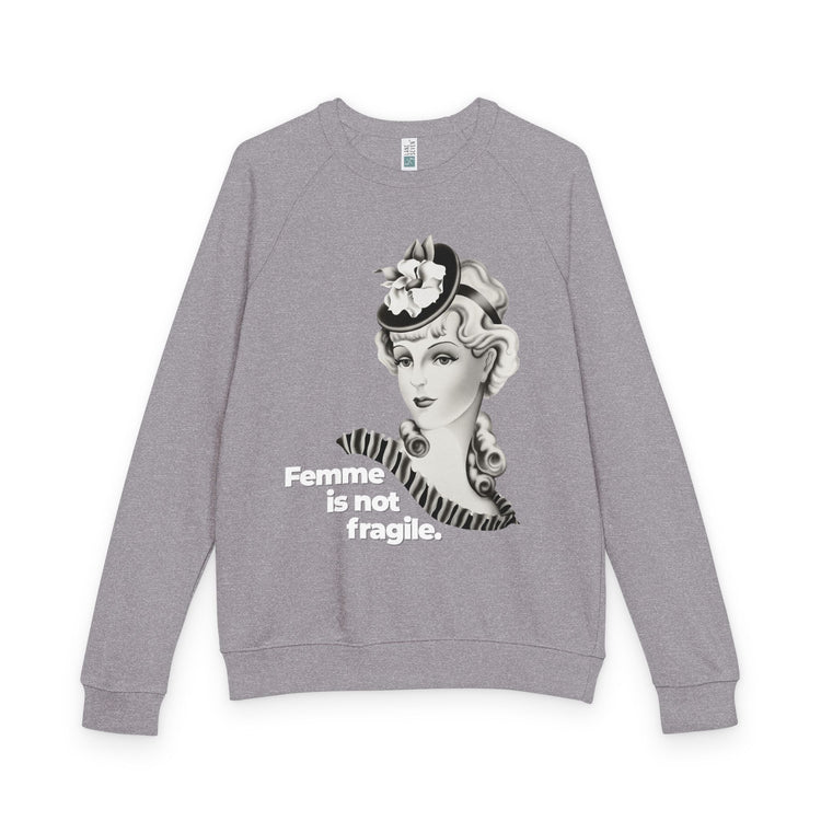 "Femme is Not Fragile" Vintage Portrait Raglan Crewneck | Queer Femme Pride | French Terry Sweatshirt