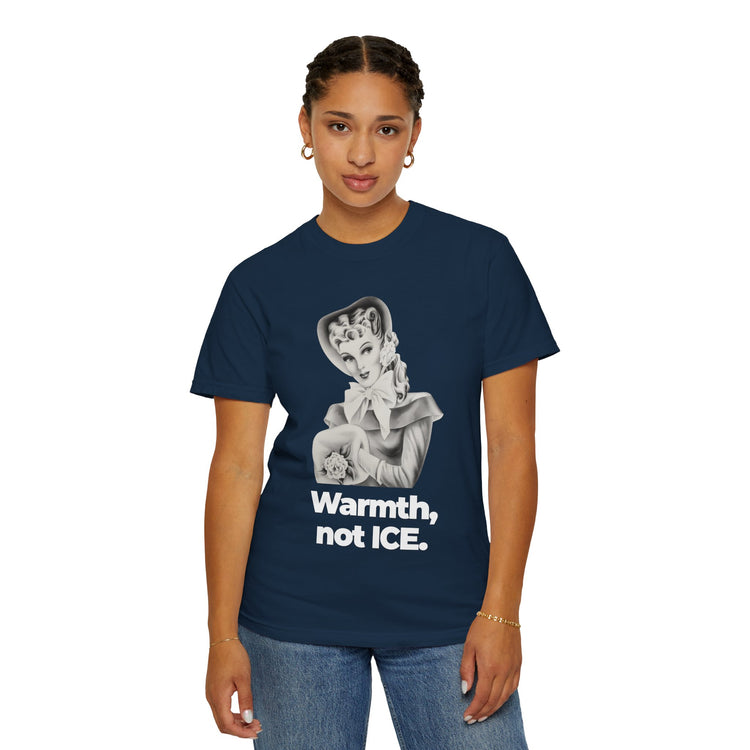 "Warmth, not ICE" Vintage Portrait Tee | Pro-Immigrant Activism | Garment-Dyed Heavyweight Crewneck