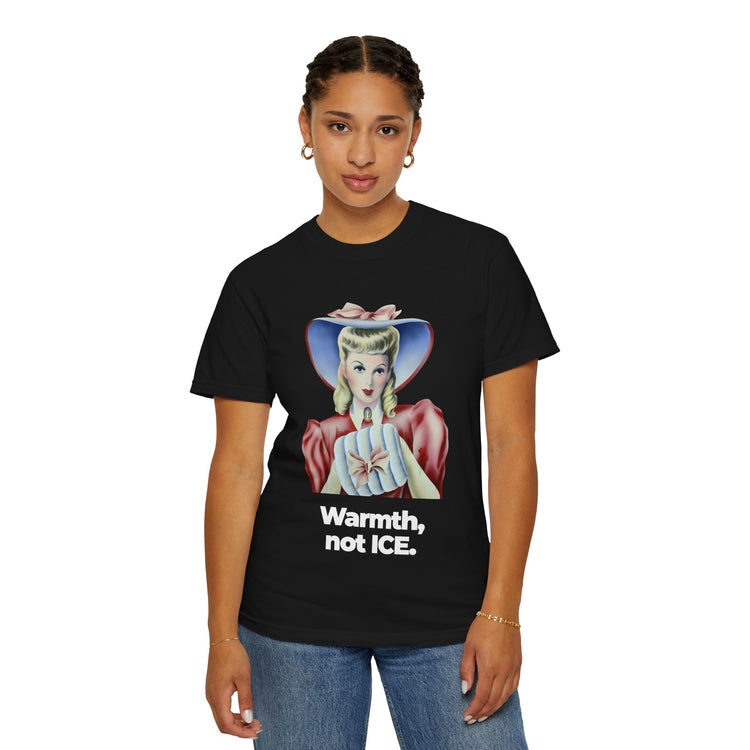"Warmth, not ICE" Vintage Portrait Tee | Pro-Immigrant Activism | Garment-Dyed Heavyweight Crewneck