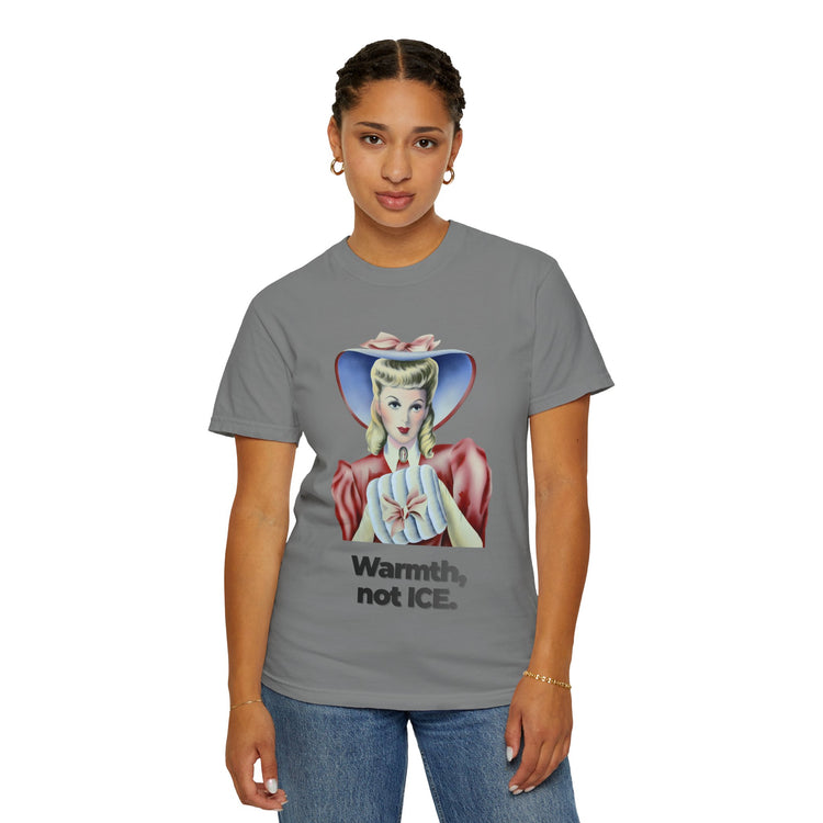 "Warmth, not ICE" Vintage Portrait Tee | Pro-Immigrant Activism | Garment-Dyed Heavyweight Crewneck