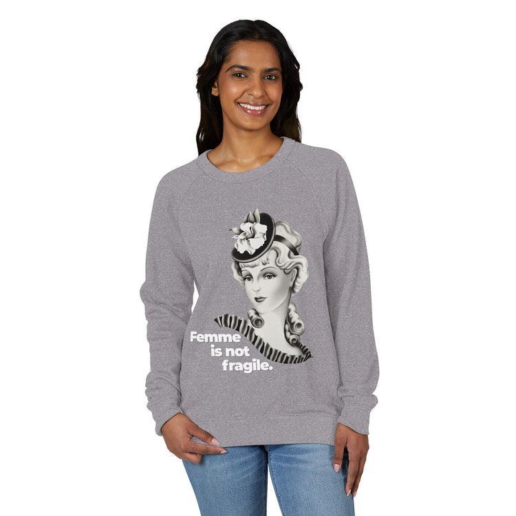 "Femme is Not Fragile" Vintage Portrait Raglan Crewneck | Queer Femme Pride | French Terry Sweatshirt