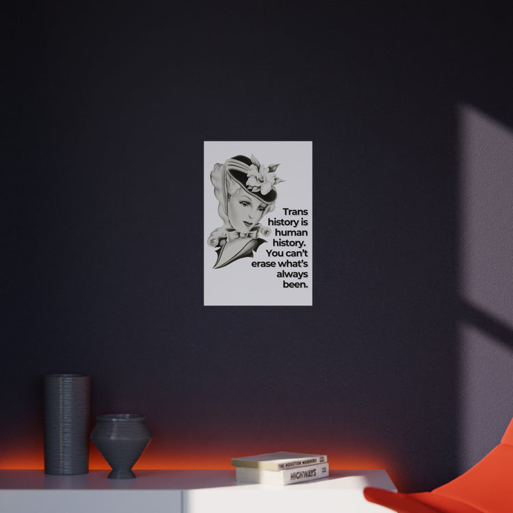 Trans History is Human History Protest Sign | Pro-Trans Rights Poster | Activism Art Print | Social Justice Wall Art | Rally Demonstration Decor